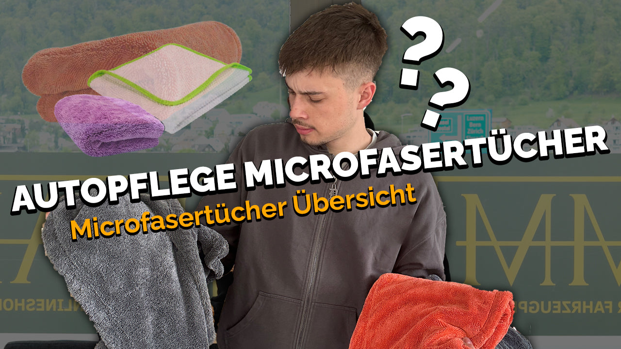 Autopflege Mikrofasertücher - Welches ist das richtige Tuch für dich?